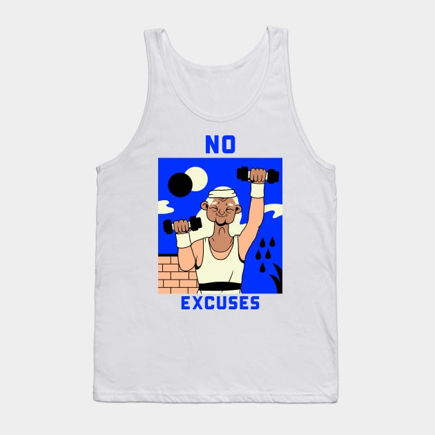 No Excuses Tank Top by YungBick